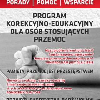 Plakat informacyjny z hasłem o programie dla osób stosujących przemoc, przedstawiający zaciśniętą pięść oraz komunikaty o kontroli złości i wsparciu.